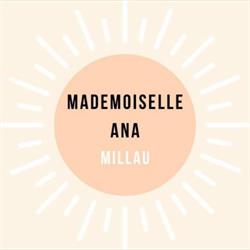 Mademoiselle ANA, Millau - Horaires d'ouverture