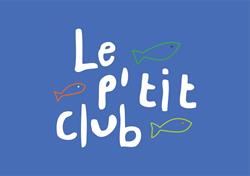 Crèche partenaire La P'tit Club Ploemeur - Horaires d'ouverture