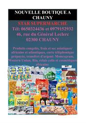 Star supermarché alimentation générale, Chauny - Horaires d'ouverture