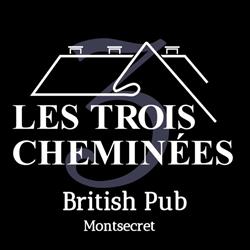 Les Trois Cheminées British Pub, Montsecret - Horaires d'ouverture