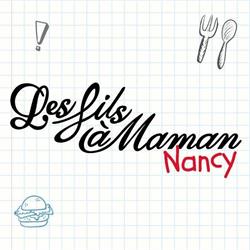 Les Fils a Maman Nancy, - Horaires d'ouverture