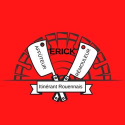 Erick affûteur rémouleur, Rouen - Horaires d'ouverture