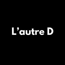 L'autre D, Montpellier - Horaires d'ouverture