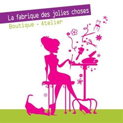 La Fabrique des Jolies choses, Grasse - Horaires d'ouverture