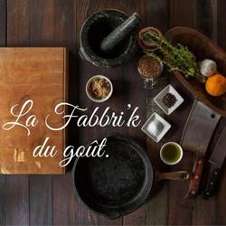 La Fabbri'k du goût, cours de cuisine et de pâtisserie Bouches-du-Rhône, Éguilles - Horaires d'ouverture