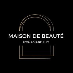 MAISON DE BEAUTÉ Levallois Neuilly, Levallois-Perret - Horaires d'ouverture