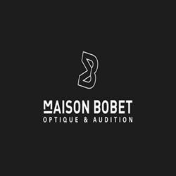 Maison Bobet Optique & Audition, Dreux - Horaires d'ouverture