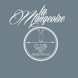 La Mangeoire - Club Hippique de Deauville, - Horaires d'ouverture