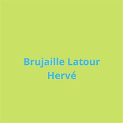 Brujaille Latour Hervé, Mérignac - Horaires d'ouverture