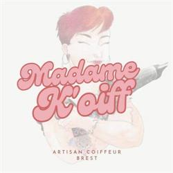 Madame K'oiff - Coiffeur Brest, - Horaires d'ouverture