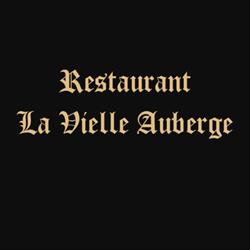 La Vieille Auberge, Chaudefontaine - Horaires d'ouverture