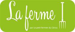 La Ferme! Par le Petit Fermier du Cérou, Carmaux - Horaires d'ouverture