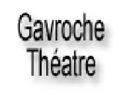 Gavroche Théâtre, La Riche - Horaires d'ouverture
