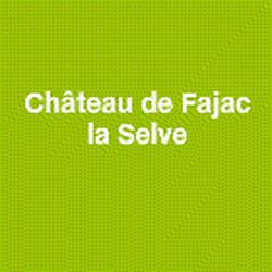 Château De Fajac La Selve, Pech-Luna - Horaires d'ouverture