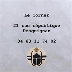 Le Corner, Draguignan - Horaires d'ouverture