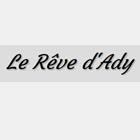 Le Rêve d'Ady, Fayence - Horaires d'ouverture