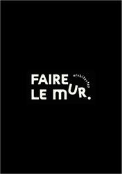 Faire le mur, Hérouville-Saint-Clair - Horaires d'ouverture