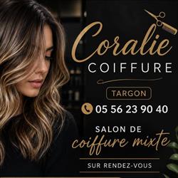 Coralie coiffure, Targon - Horaires d'ouverture