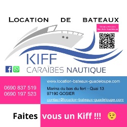 kiff caraibes nautique - Location bateau Guadeloupe- location de bateau -gosier, Le Gosier - Horaires d'ouverture