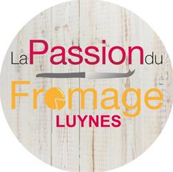La Passion Du Fromage, Luynes - Horaires d'ouverture