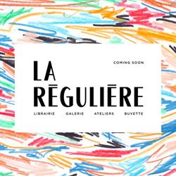 La Régulière, Paris - Horaires d'ouverture