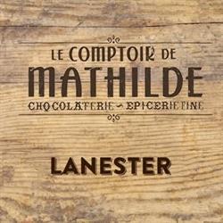 Le Comptoir de Mathilde, Lanester - Horaires d'ouverture