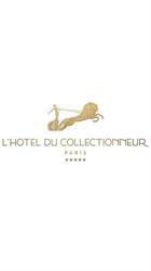 Hôtel du Collectionneur, Paris - Horaires d'ouverture