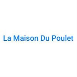La Maison Du Poulet, Audun-le-Tiche - Horaires d'ouverture