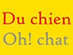Du Chien Oh ! Chat, Châtenoy-en-Bresse - Horaires d'ouverture