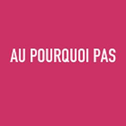 AU POURQUOI PAS, Montville - Horaires d'ouverture