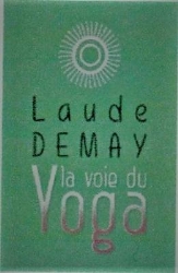 Laude Demay yoga, Aix-en-Provence - Horaires d'ouverture