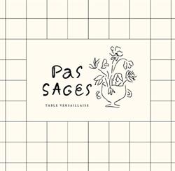 pas sages, Versailles - Horaires d'ouverture
