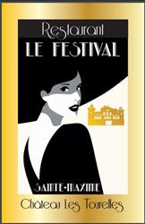 Les Tourelles / Restaurant Le Festival, Sainte-Maxime - Horaires d'ouverture