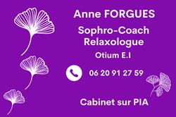 Anne Forgues Sophrologue, Pia - Horaires d'ouverture