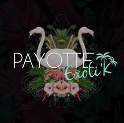 Payotte Exoti'k - Traiteur à Bruz (35), - Horaires d'ouverture