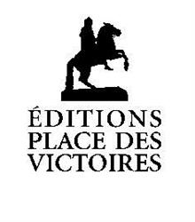 Éditions Place des Victoires, Paris - Horaires d'ouverture