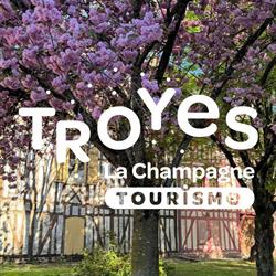 Troyes La Champagne Tourisme - Horaires d'ouverture