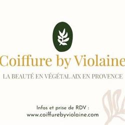 Salon de coiffure by Violaine Aix En Provence - Produit Végétalement Provence (sur RDV uniquement), Aix-en-Provence - Horaires d'ouverture
