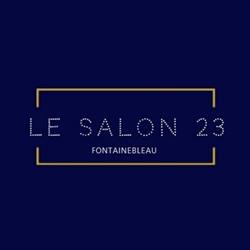 Le Salon 23, Fontainebleau - Horaires d'ouverture