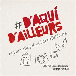 D'Aqui D'Ailleurs, Perpignan - Horaires d'ouverture