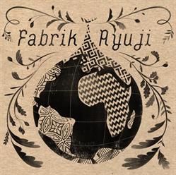 Fabrik Ayuji, Albertville - Horaires d'ouverture