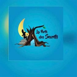 La PORTE des SECRETS, Aire-sur-l'Adour - Horaires d'ouverture
