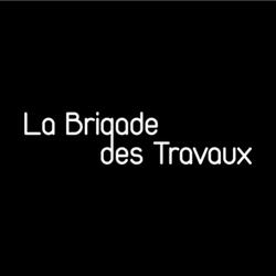 La Brigade des Travaux, Montrouge - Horaires d'ouverture