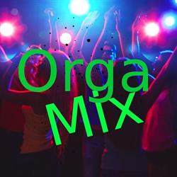 Orgamix, Tence - Horaires d'ouverture