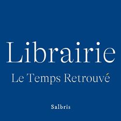 Librairie Le Temps Retrouvé, Salbris - Horaires d'ouverture