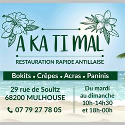A KA TI MAL, Mulhouse - Horaires d'ouverture