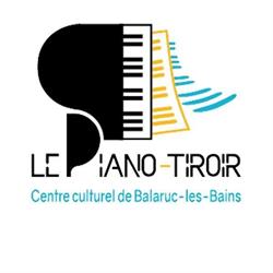 Le Piano-Tiroir, Balaruc-les-Bains - Horaires d'ouverture