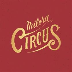 Milord Circus, Lyon - Horaires d'ouverture
