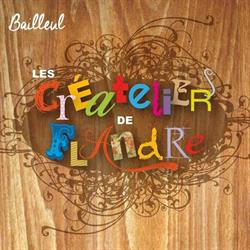 Créatelier de Flandre, Bailleul - Horaires d'ouverture