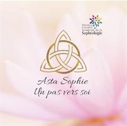 Asta Sophie un pas vers soi sophrologue et Hypnothérapeute, Marseille - Horaires d'ouverture